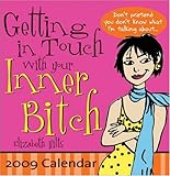 2009 Getting in Touch with Your Inner Bitch boxed calendar by