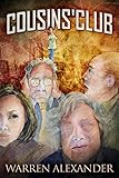 Cousins' Club by Warren Alexander