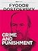 Crime and Punishment (Pilgrim Classics Annotated)