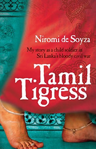 Tamil Tigress: My story as a child soldier in Sri Lanka's bloody civil war