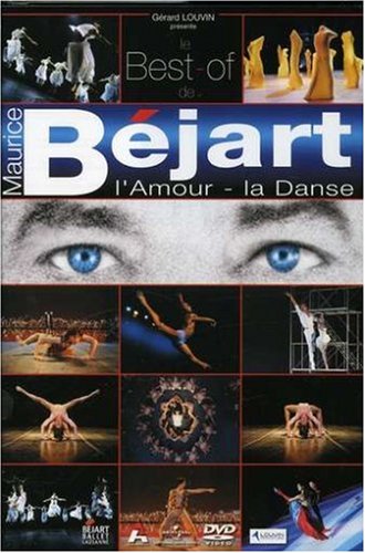 Le Best Of De Maurice Béjart \#L'amour - La Danse\#