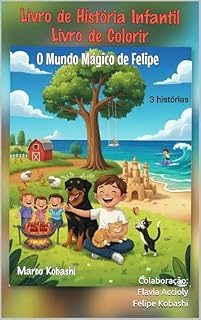 Livro O Mundo Mágico de Felipe: Churrasco na Fazenda / Família Animal / Brincando na Praia