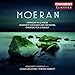 Moeran: Symphony in G Minor / Rhapsodie / Overture