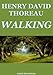 Walking (Annotated Edition)