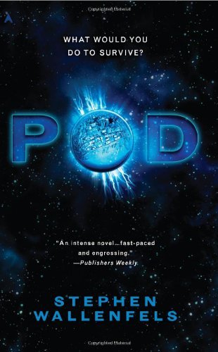 Pod by Stephen Wallenfels (2012-04-24)