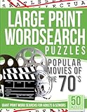 Large Print Wordsearch Puzzles Popular Movies of the 70s: Giant Print Word Searchs for Adults & Seniors
