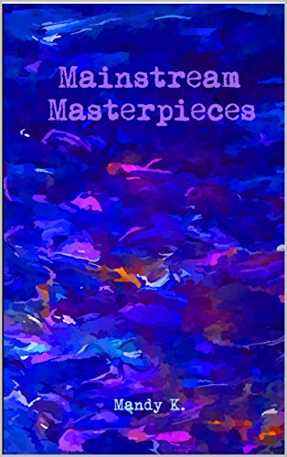 Mainstream Masterpieces