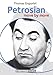 Petrosian: Move by Move by Thomas Engqvist