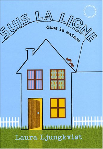 Suis la ligne dans la maison