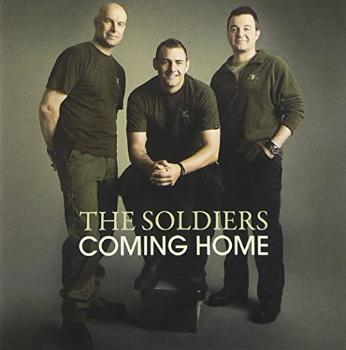The Soldiers - Coming Home Lyrics - Zortam Music