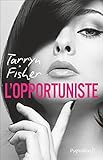 L'Opportuniste (ROMANS) (French Edition) by 