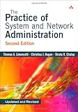 The Practice of System and Network Administration, Second Edition
