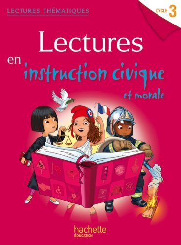 Lectures en instruction civique et morale