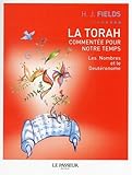 Image de La Torah commentée pour notre temps : Tome 3, Les Nombres, Le Deutéronome
