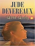 Hardcover Lost Lady by Jude Deveraux (2006-07-02) Book