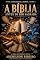 Livro A Bíblia Antes de Ser Sagrada: Origem da Bíblia, autoria, traduções, formação do cânon e uso político das Escrituras. (Consciência e Poder Livro 3)