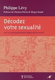 Décodez votre sexualité