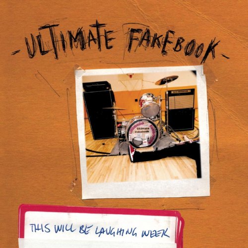 Ultimate Fakebook - This Will Be Laughing Week - Zortam Music