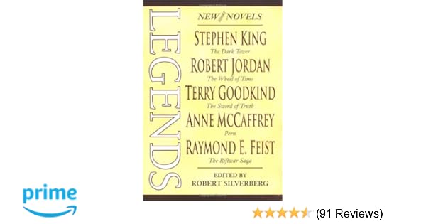 Legends Stories By The Masters Of Modern Fantasy Robert