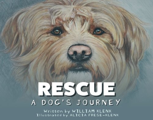 Rescue: A Dog's Journey