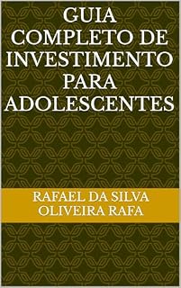Guia Completo de Investimento para Adolescentes