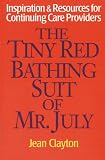 The Tiny Red Bathing Suit of Mr. July by 