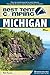 Best Tent Camping: Michigan: Your Car-Camping Guide to Scenic Beauty, the Sounds of Nature, and an Escape from Civilization