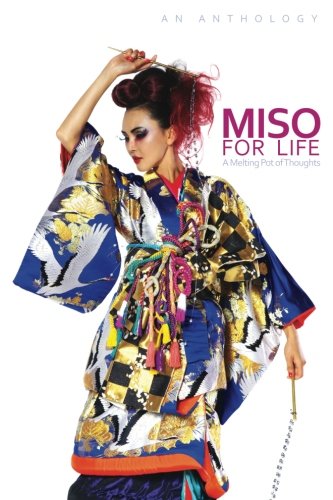 Miso for Life: A Melting Pot of Thoughts
