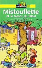 Mistoufette et le Trésor du tilleul