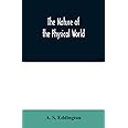 The nature of the physical world