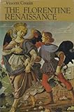 Front cover for the book The Florentine Renaissance by Vincent Cronin