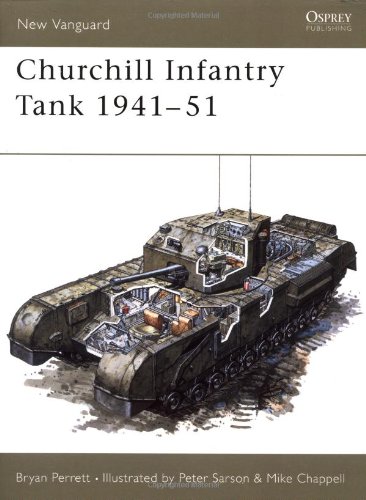 Churchill Infantry Tank 1941–51 (New Vanguard)