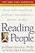 Reading People: How to Understand People and Predict Their Behavior--Anytime, Anyplace