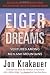 Eiger Dreams: Ventures Among Men and Mountains - Book by Jon Krakauer