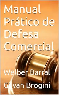 Livro Manual Prático de Defesa Comercial