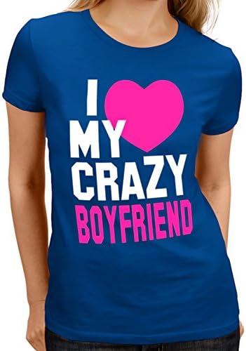 I Love My Crazy Boyfriend Design Women T-Shirt Tee Gift For St. Valantine's Day(White,Small)