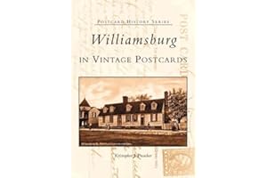 Williamsburg in Vintage Postcards (VA) (Postcard History Series)