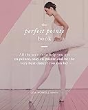 The Perfect Pointe Book