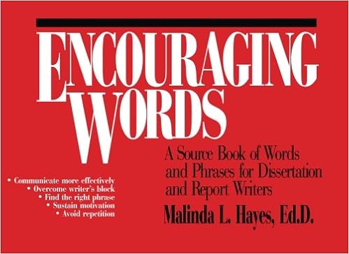 Encouraging Words: A Source Book of Words and Phrases for Dissertation and Report Writers