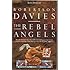 The Rebel Angels (King Penguin)