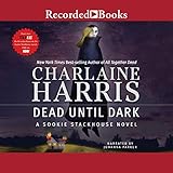 Dead Until Dark: Sookie Stackhouse Southern Vampire Mystery #1 by