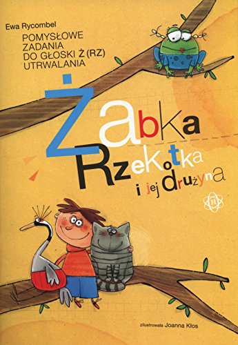 Zabka rzekotka i jej druzyna