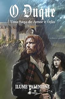 Livro O Duque: Uma Saga de Amor e Ódio (Volume 2)