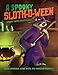 A Spooky Sloth-O-Ween: A Sloth-tastic Coloring Book by 