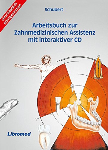Arbeitsbuch Zur Zahnmedizinischen Assistenz Mit Interaktiver - 