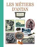 Les métiers d'antan by
