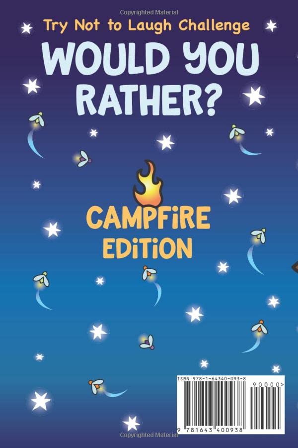 Try Not to Laugh Challenge Would You Rather? Campfire Edition: A Camping-Themed Interactive & Family Friendly Question Game for Boys, Girls, Kids, Tweens & Teens Try Not to Laugh Challenge Would You Rather? Campfire Edition: A Camping-Themed Interactive & Family Friendly Question Game for Boys, Girls, Kids, Tweens & Teens Paperback