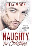"Naughty for Christmas" av Lilia Moon