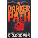A Darker Path (Corps Justice Book 15)