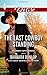 The Last Cowboy Standing (Harlequin Desire\Colorado Cattle Barons)